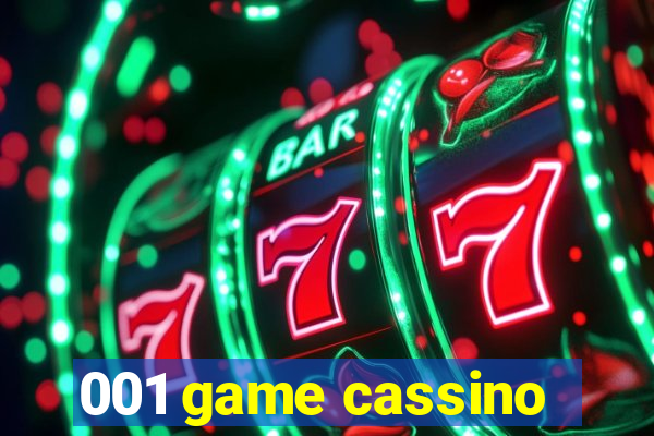 001 game cassino